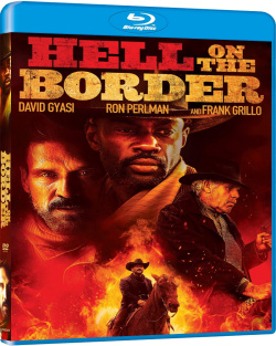 Hell on the Border [BLU-RAY 1080p] - FRENCH
